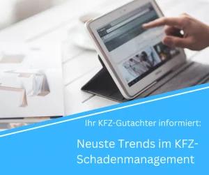 Read more about the article Neueste Trends im KFZ-Schadenmanagement