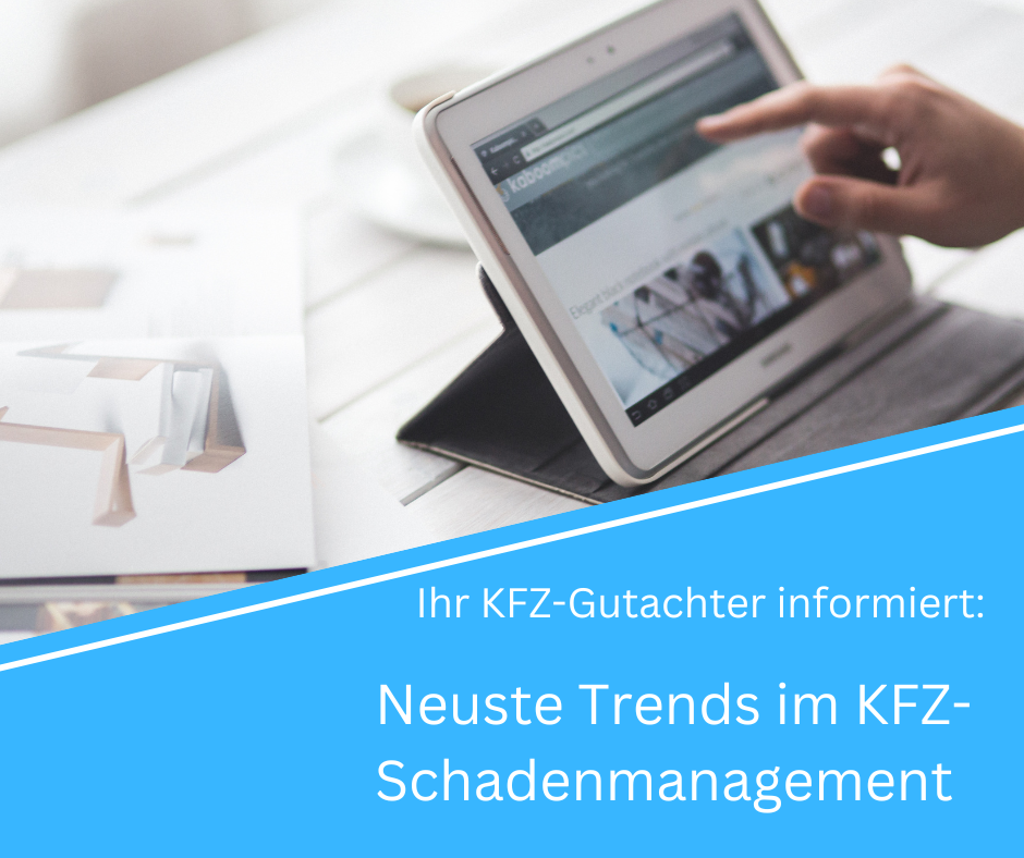 You are currently viewing Neueste Trends im KFZ-Schadenmanagement
