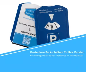 hochwertige Parkscheiben – kostenlos für Ihre Werkstatt